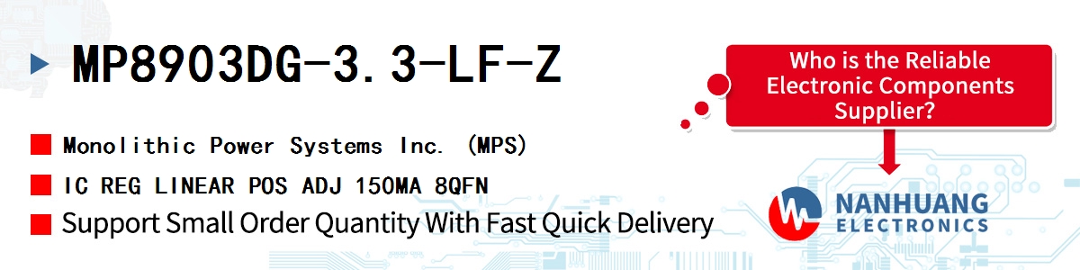 MP8903DG-3.3-LF-Z MPS IC REG LINEAR POS ADJ 150MA 8QFN