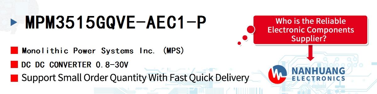 MPM3515GQVE-AEC1-P MPS DC DC CONVERTER 0.8-30V