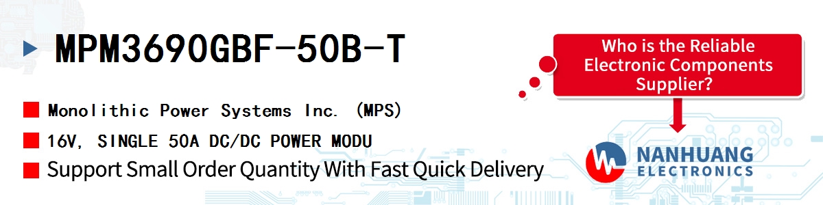 MPM3690GBF-50B-T MPS 16V, SINGLE 50A DC/DC POWER MODU