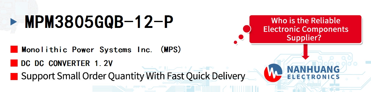 MPM3805GQB-12-P MPS DC DC CONVERTER 1.2V