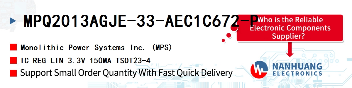 MPQ2013AGJE-33-AEC1C672-P MPS IC REG LIN 3.3V 150MA TSOT23-4