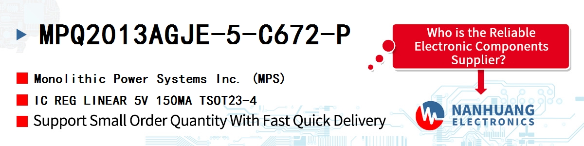 MPQ2013AGJE-5-C672-P MPS IC REG LINEAR 5V 150MA TSOT23-4