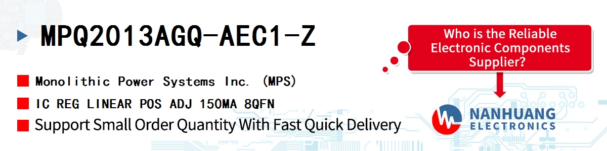 MPQ2013AGQ-AEC1-Z MPS IC REG LINEAR POS ADJ 150MA 8QFN
