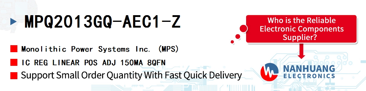 MPQ2013GQ-AEC1-Z MPS IC REG LINEAR POS ADJ 150MA 8QFN