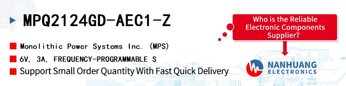 MPQ2124GD-AEC1-Z MPS 6V, 3A, FREQUENCY-PROGRAMMABLE S