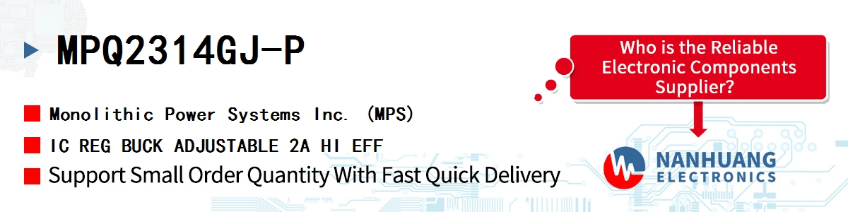 MPQ2314GJ-P MPS IC REG BUCK ADJUSTABLE 2A HI EFF