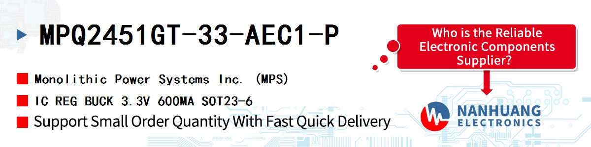 MPQ2451GT-33-AEC1-P MPS IC REG BUCK 3.3V 600MA SOT23-6