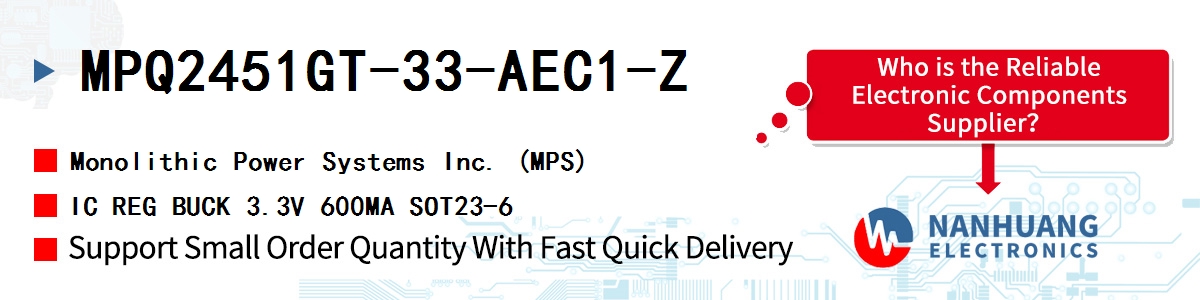 MPQ2451GT-33-AEC1-Z MPS IC REG BUCK 3.3V 600MA SOT23-6