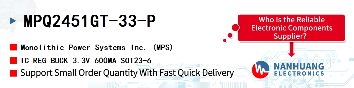 MPQ2451GT-33-P MPS IC REG BUCK 3.3V 600MA SOT23-6