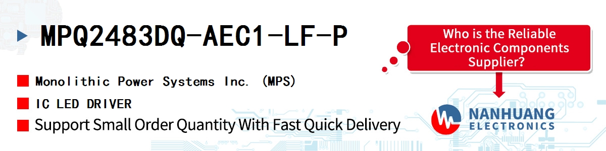 MPQ2483DQ-AEC1-LF-P MPS IC LED DRIVER