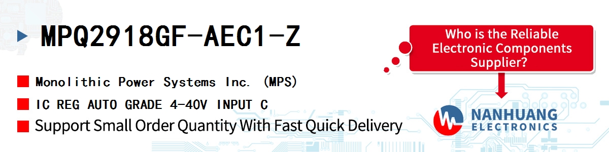 MPQ2918GF-AEC1-Z MPS IC REG AUTO GRADE 4-40V INPUT C