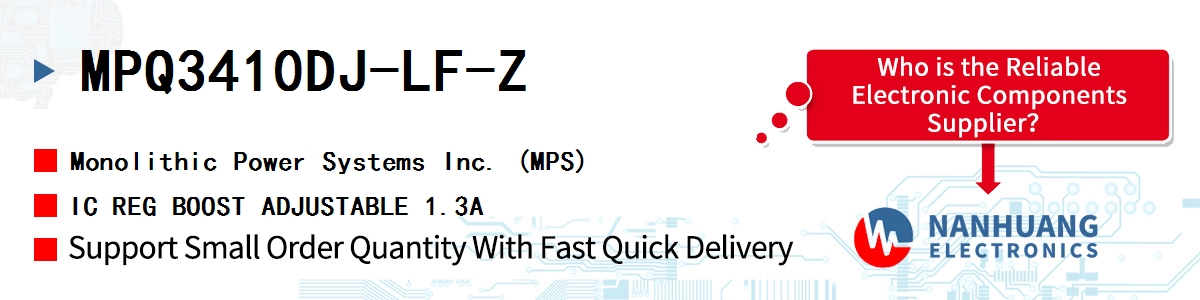 MPQ3410DJ-LF-Z MPS IC REG BOOST ADJUSTABLE 1.3A