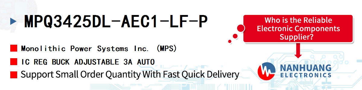 MPQ3425DL-AEC1-LF-P MPS IC REG BUCK ADJUSTABLE 3A AUTO