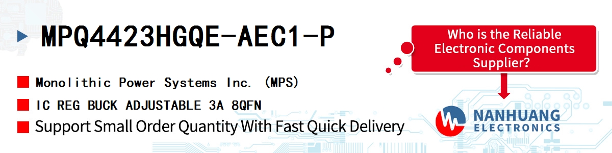 MPQ4423HGQE-AEC1-P MPS IC REG BUCK ADJUSTABLE 3A 8QFN