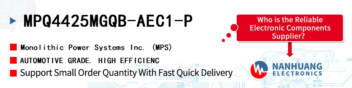 MPQ4425MGQB-AEC1-P MPS AUTOMOTIVE GRADE. HIGH EFFICIENC