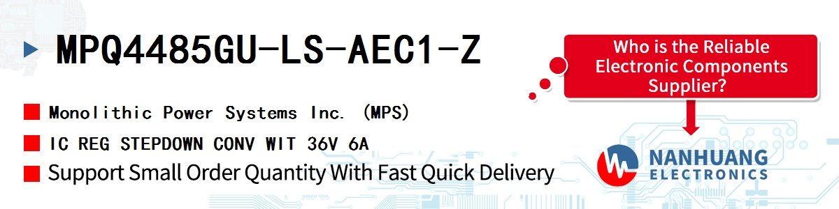 MPQ4485GU-LS-AEC1-Z MPS IC REG STEPDOWN CONV WIT 36V 6A