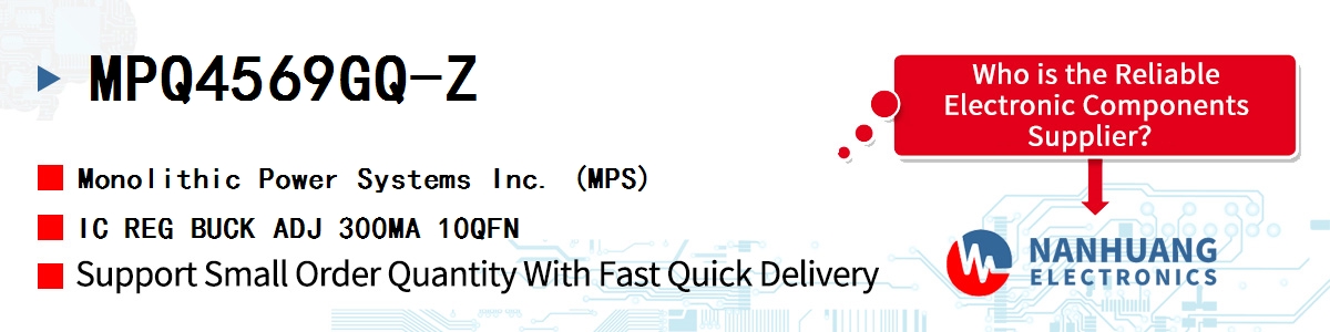 MPQ4569GQ-Z MPS IC REG BUCK ADJ 300MA 10QFN