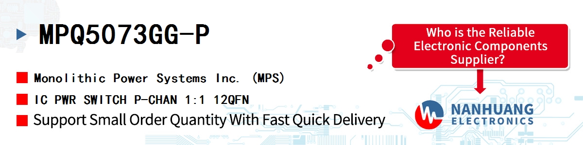 MPQ5073GG-P MPS IC PWR SWITCH P-CHAN 1:1 12QFN