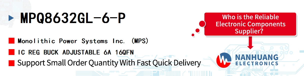MPQ8632GL-6-P MPS IC REG BUCK ADJUSTABLE 6A 16QFN
