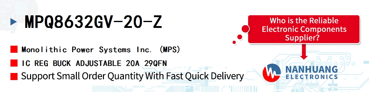 MPQ8632GV-20-Z MPS IC REG BUCK ADJUSTABLE 20A 29QFN