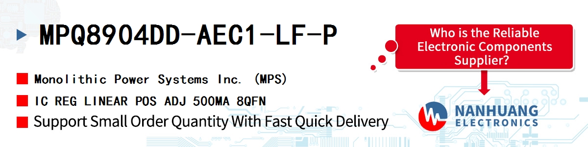MPQ8904DD-AEC1-LF-P MPS IC REG LINEAR POS ADJ 500MA 8QFN