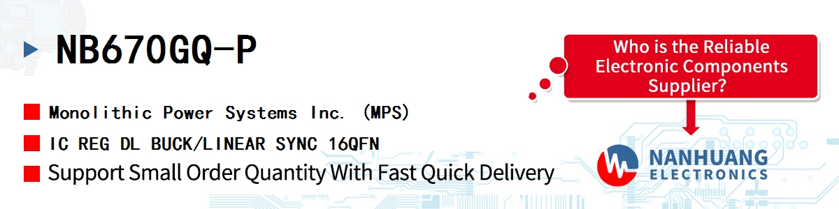 NB670GQ-P MPS IC REG DL BUCK/LINEAR SYNC 16QFN