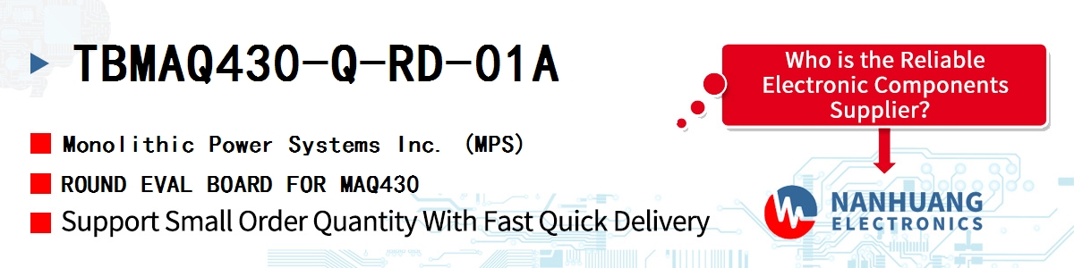 TBMAQ430-Q-RD-01A MPS ROUND EVAL BOARD FOR MAQ430